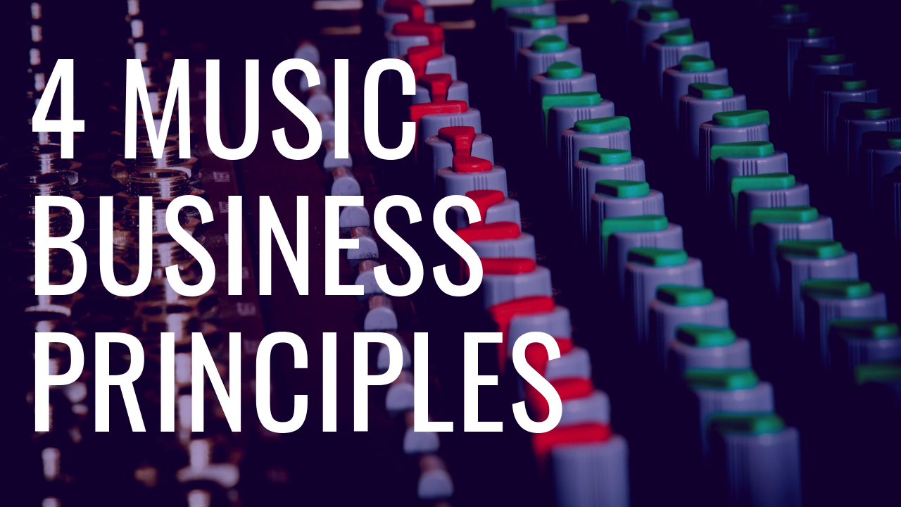 4 Music Business Principles For Music Creators – Thir13een