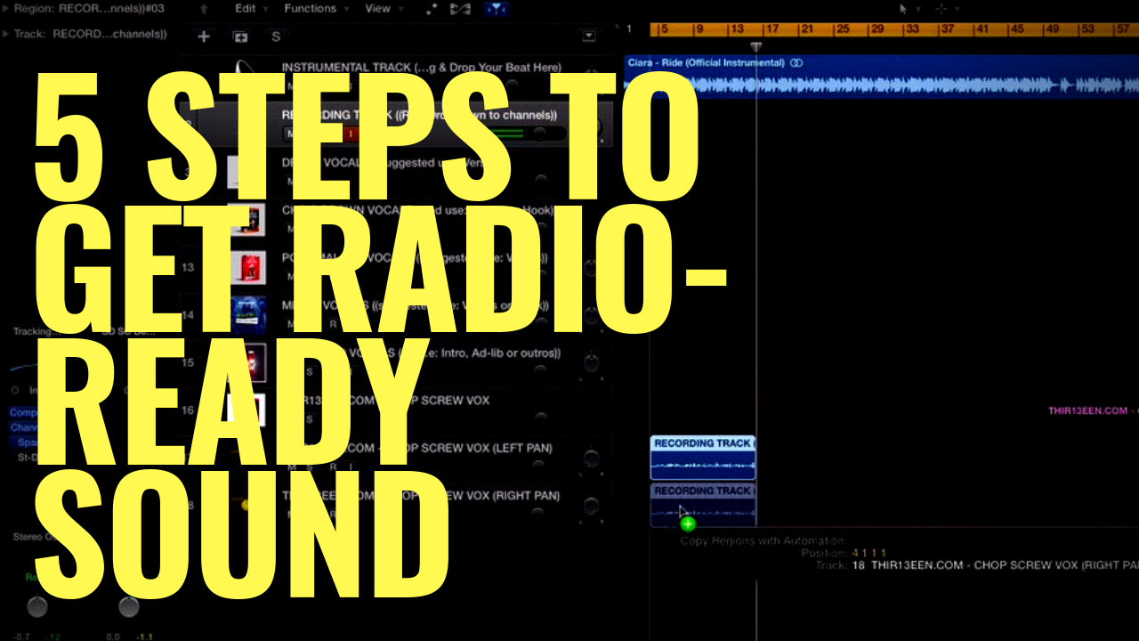 5 STEPS TO GET RADIO-READY SOUND – Thir13een